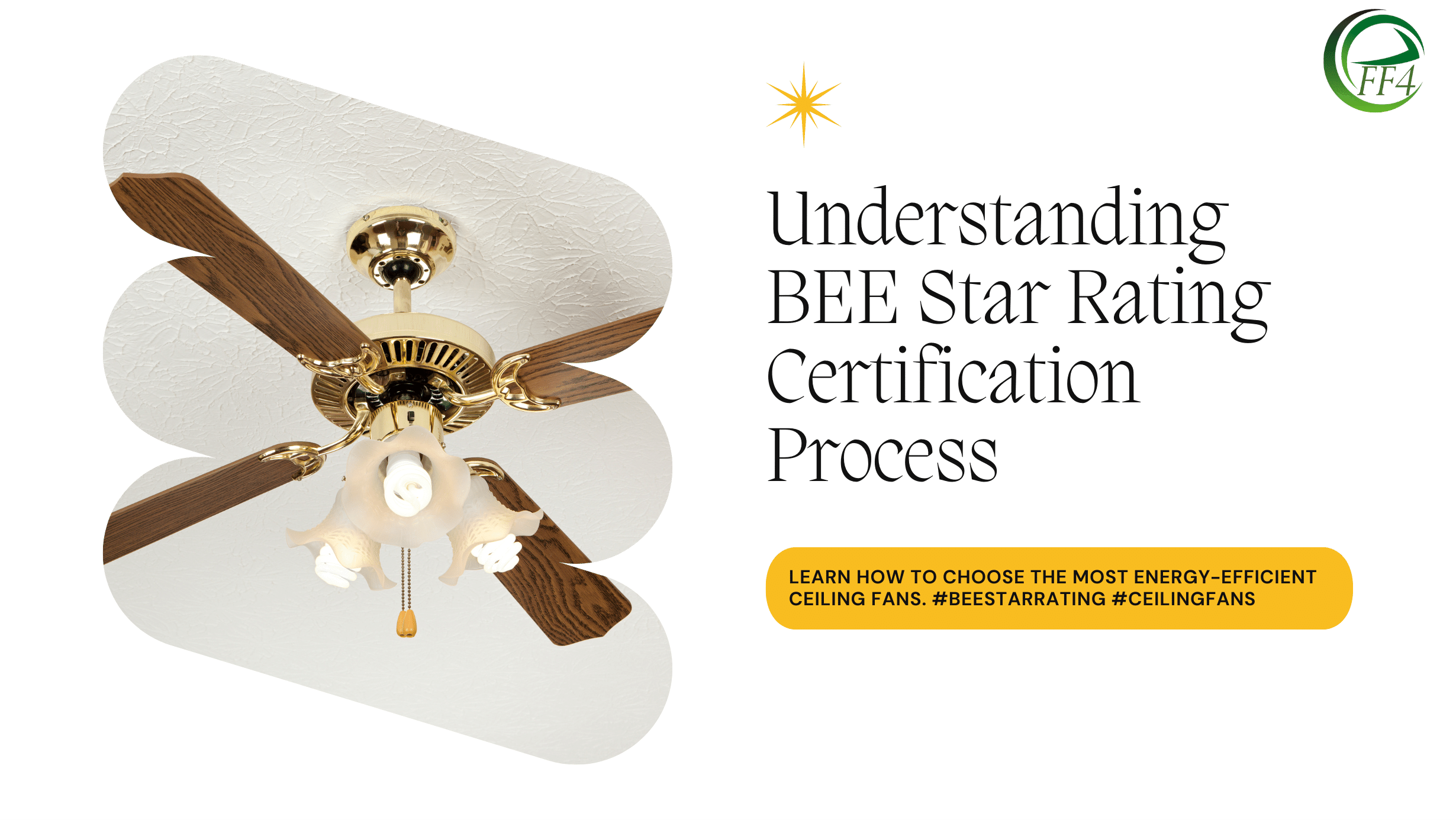 Understanding the 5-Star Rating System for Ceiling Fans and Energy Efficiency Certification Process